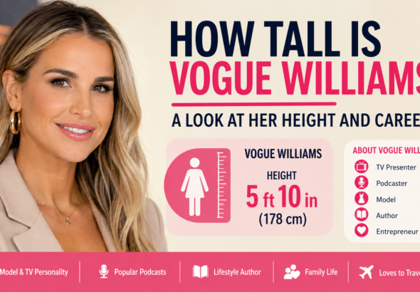 how tall is vogue williams